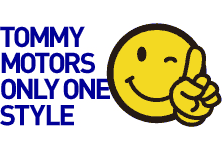 TOMMY MOTORS ONLY ONE STYLE